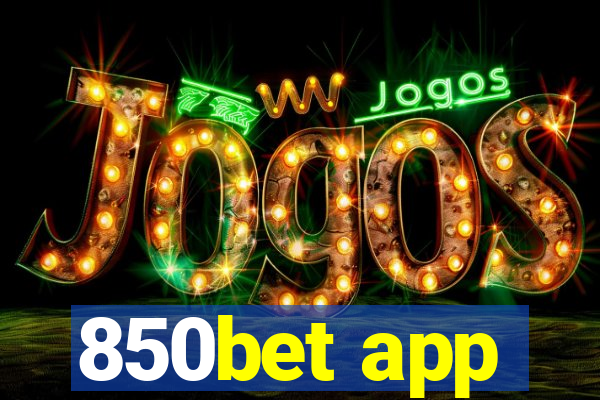 850bet app